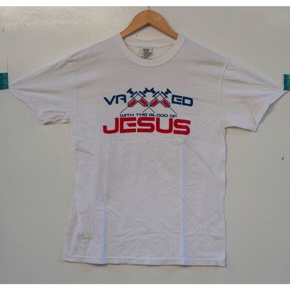 Vaxxed With Nothing But The Blood of Jesus T-Shirt White Size M - Picture 1 of 6